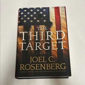 The Third Target by Joel C. Rosenberg Hardcover